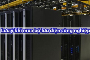 APCOM - Sử dụng bộ lưu trữ điện UPS cho công nghiệp. 
