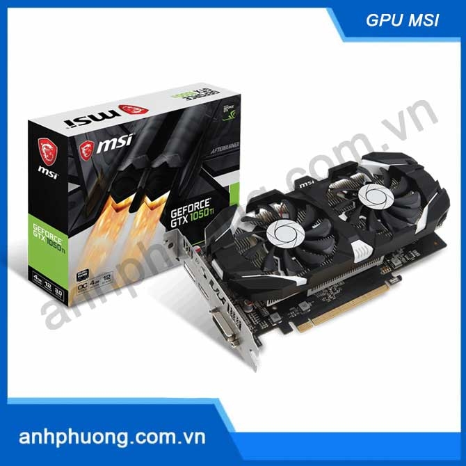 Card màn hình MSI GTX 1050 Ti 4GT OCV1